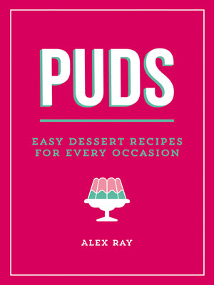cover image of Puds: Easy Dessert Recipes for Every Occasion